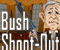 Παίξε το παιχνίδι Bush Shoot Out